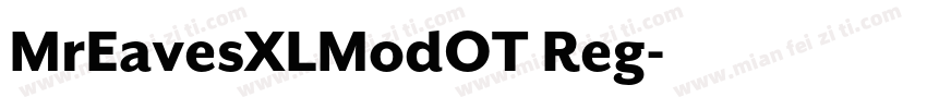 MrEavesXLModOT Reg字体转换
